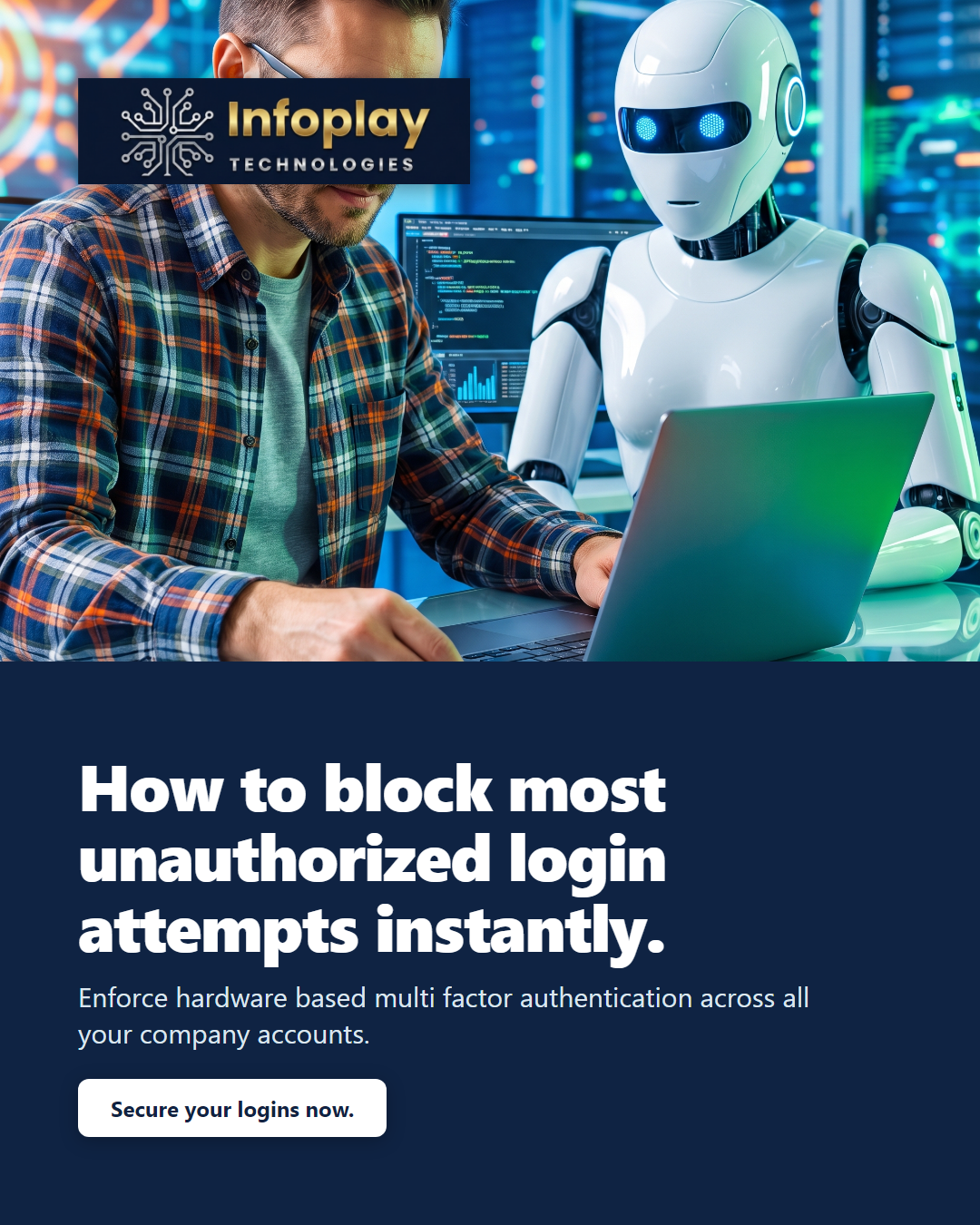 Sample ad 6: How to block most unauthorized login attempts instantly.